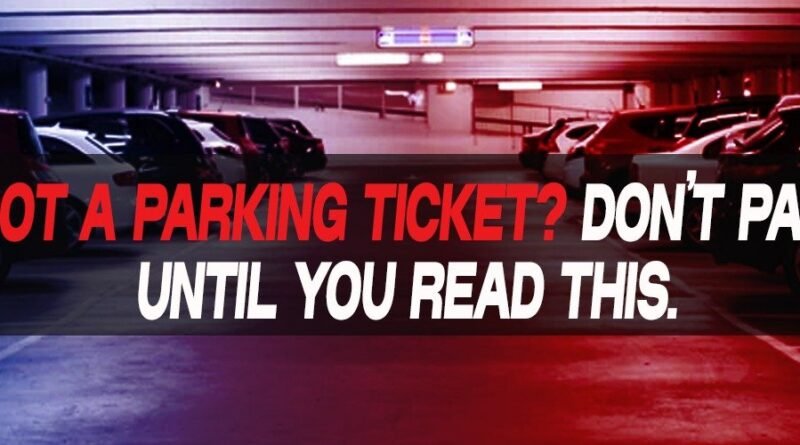 Texas parking tickets avoid fines fight like a pro